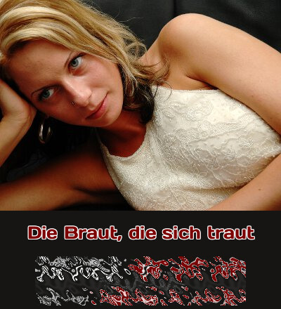 Die Braut, die sich traut Eine scharfe Braut, die sich kurz vor der Hochzeit nochmal traut, beim Telefonsex ihre Fantasien auszuleben.