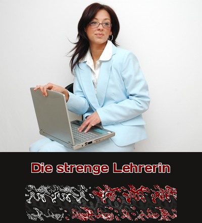 Die strenge Lehrerin ist eigentlich ein ganz heißes Luder